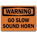Signmission Safety Sign, 14 in Height, Plastic, 10 in Length, Go Slow Sound Horn WS-Go Slow Sound Horn